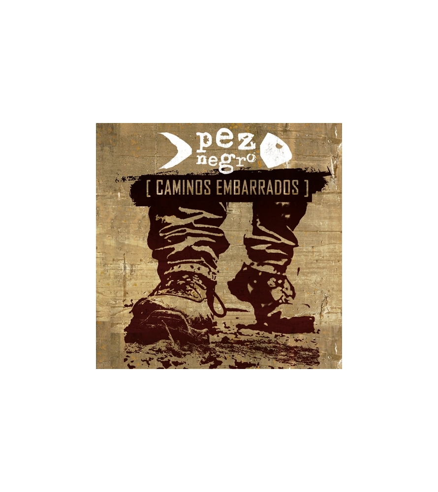 PEZ NEGRO - Caminos embarrados