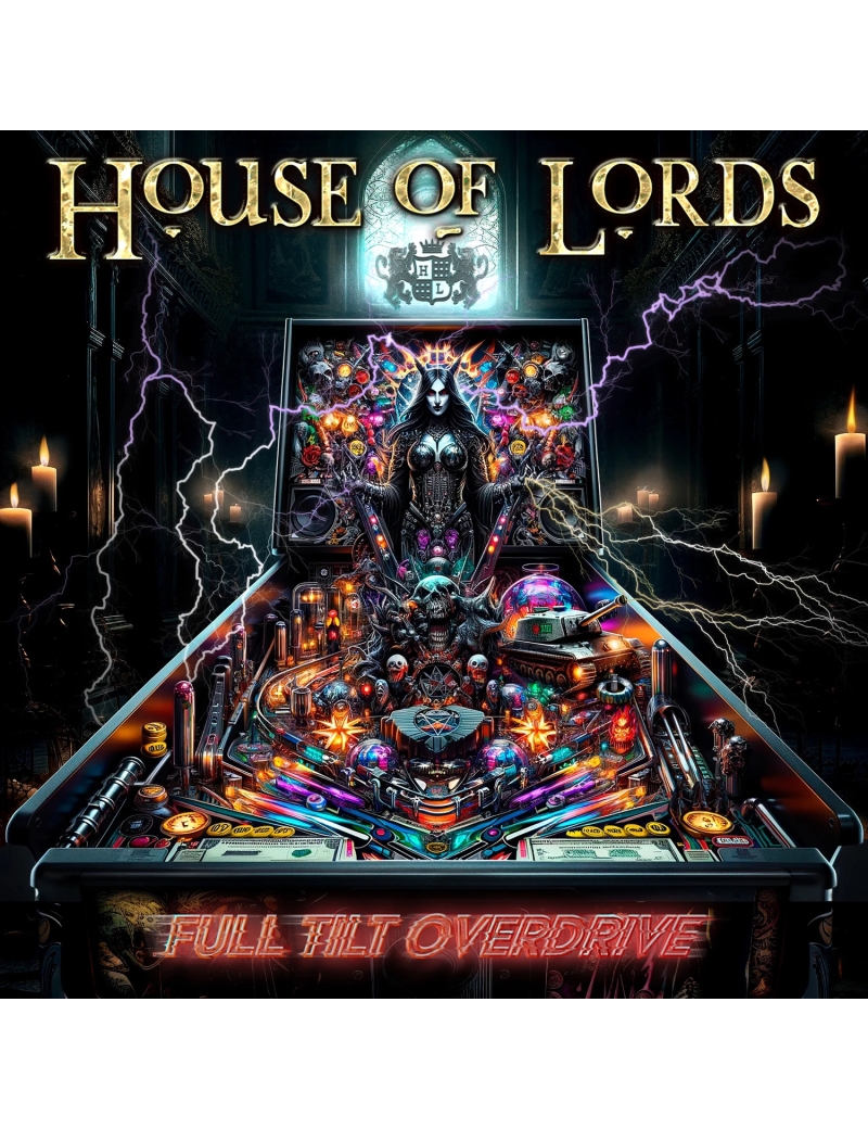 HOUSE OF LORDS - Full Tilt Overdrive